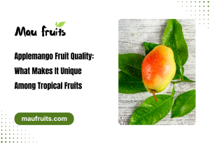 Applemango Fruit Quality