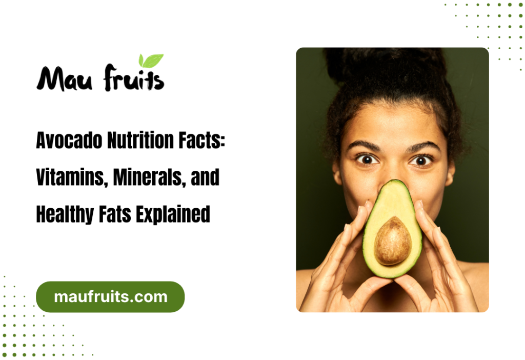 Avocado Nutrition Facts