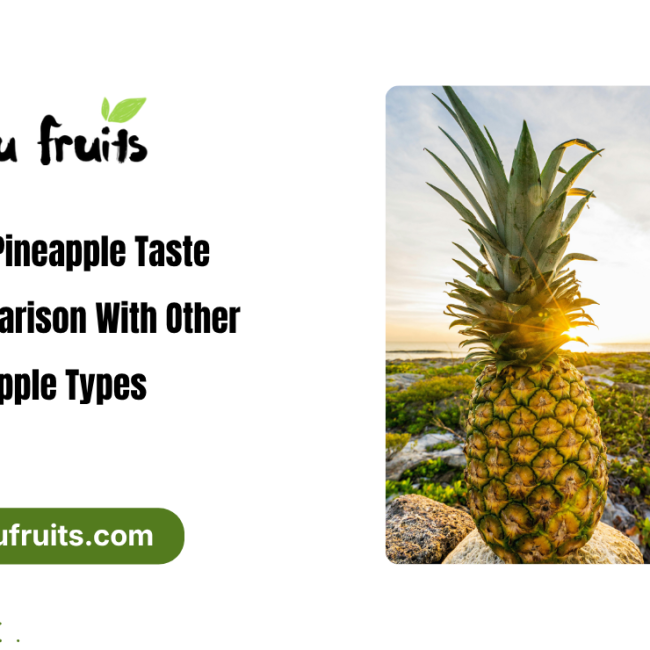 MD2 pineapple taste comparison